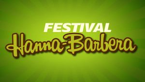Festival Hanna Barbera