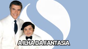 A Ilha da Fantasia