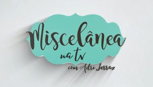 Miscelânea na TV
